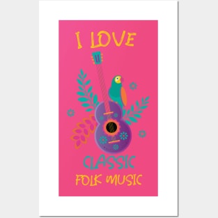 I Love Classic Folk Music Posters and Art